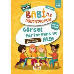 Görsel Performans ve Algı - Babi ile Öğreniyorum 1.Kitap - Bi Kutu Oyun