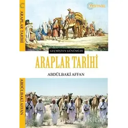 Araplar Tarihi - Abdülbaki Affan - Festival Yayıncılık
