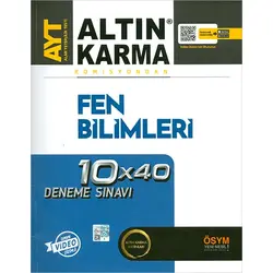 Altın Karma AYT Fen Bilimleri 10x40 Deneme Sınavı