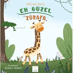 En Güzel Zürafa - Melda Kılıç - Mahlas Yayınları