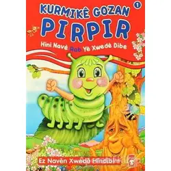 Kurmike Gozan Pırpır - Hini Nave Rab Ye Xwede Dibe - Nur Kutlu - Timaş Publishing
