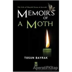 Memoirs Of A Moth - Tosun Bayrak - Timaş Publishing