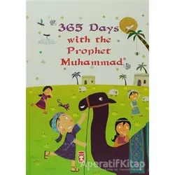 365 Days With The Prophet Muhammad - Nurdan Damla - Timaş Gülce Çocuk