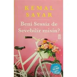 Beni Sessiz de Sevebilir misin? - Kemal Sayar - Timaş Yayınları