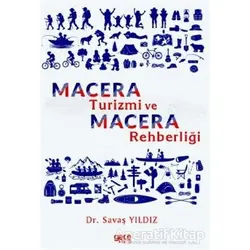 Macera Turizmi ve Macera Rehberliği - Savaş Yıldız - Gece Kitaplığı