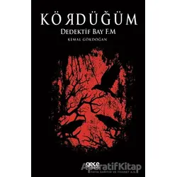 Kördüğüm - Kemal Gökdoğan - Gece Kitaplığı