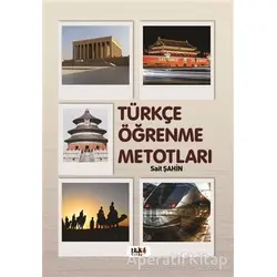 Türkçe Öğrenme Metotları - Sait Şahin - Tilki Kitap