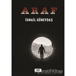 Araf - İsmail Güneydaş - Tilki Kitap