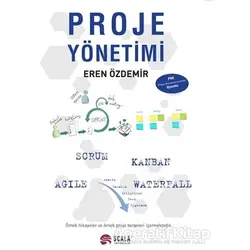 Proje Yönetimi - Eren Özdemir - Scala Yayıncılık