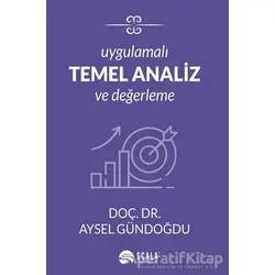 Uygulamalı Temel Analiz ve Değerleme - Aysel Gündoğdu - Scala Yayıncılık