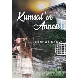 Kumsal’ın Annesi - Ferhat Saçu - Kutlu Yayınevi
