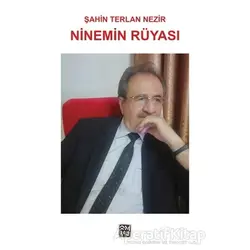 Ninemin Rüyası - Şahin Terlan Nezir - Kutlu Yayınevi