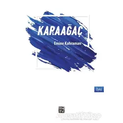 Karaağaç - Emine Kahraman - Kutlu Yayınevi