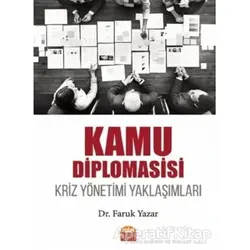 Kamu Diplomasisi - Faruk Yazar - Nobel Bilimsel Eserler