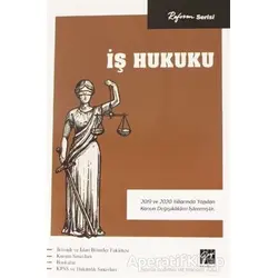 İş Hukuku - Kolektif - Gazi Kitabevi