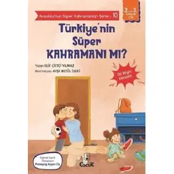 Türkiye’nin Süper Kahramanı mı? - Anadolu’nun Süper Kahramanları Serisi 10