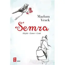 Semra - Mazlum Vesek - Mona Kitap