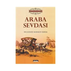 Araba Sevdası - Recaizade Mahmut Ekrem - Yörünge Yayınları