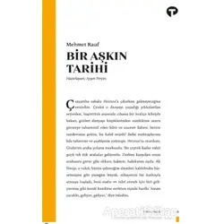 Bir Aşkın Tarihi - Mehmet Rauf - Turkuvaz Kitap