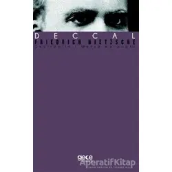 Deccal - Friedrich Wilhelm Nietzsche - Gece Kitaplığı