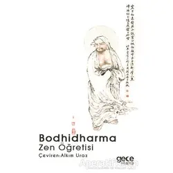 Zen Öğretisi - Bodhidharma - Gece Kitaplığı