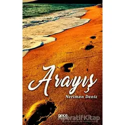 Arayış - Neriman Deniz - Gece Kitaplığı