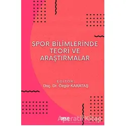Spor Bilimlerinde Teori ve Araştırmalar - Özgür Karataş - Gece Kitaplığı