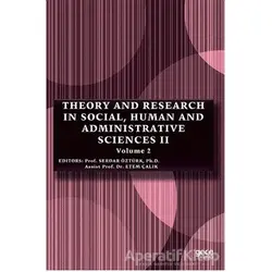 Theory and Research in Social, Human and Administrative Sciences 2 Volume 2