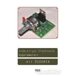 Endüstriyel Elektronik Uygulamaları - Ali Özdemir - Gece Kitaplığı