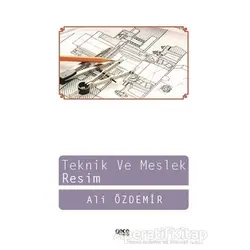 Teknik ve Meslek Resim - Ali Özdemir - Gece Kitaplığı