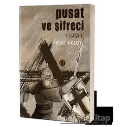 Pusat ve Şifreci 1- İsrail - Fırat Aksoy - Herdem Kitap