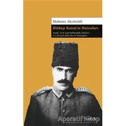 Binbaşı Kasım’ın Hatıraları - Mahmut Akyürekli - Avesta Yayınları