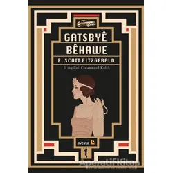 Gatsbye Behawe - Francis Scott Key Fitzgerald - Avesta Yayınları
