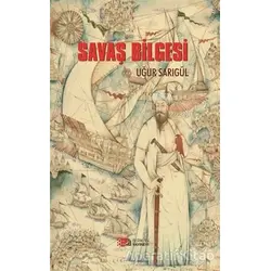 Savaş Bilgesi - Uğur Sarıgül - Berikan Yayınevi