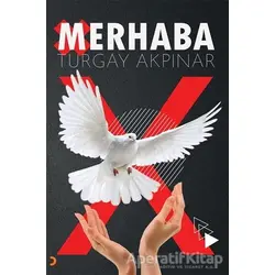Merhaba - Turgay Akpınar - Cinius Yayınları