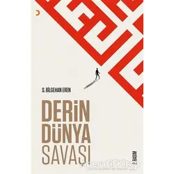 Derin Dünya Savaşı - S. Bilgehan Eren - Cinius Yayınları