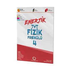 TYT Enerjik Fizik Fasikülü - 4 Karaağaç Yayınları