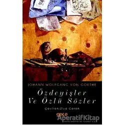 Özdeyişler ve Özlü Sözler - Johann Wolfgang von Goethe - Gece Kitaplığı