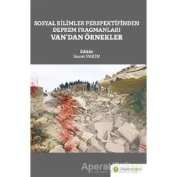 Sosyal Bilimler Perspektifinden Deprem Fragmanları Van’dan Örnekler