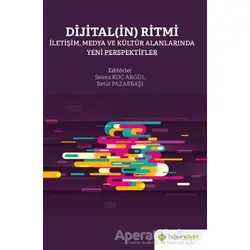 Dijital(in) Ritmi - Selma Koç Akgül - Hiperlink Yayınları