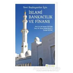 Yeni Başlayanlar İçin İslami Bankacılık ve Finans - Nurgül Sevinç - Hiperlink Yayınları