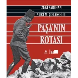 Paşa’nın Rotası (Ciltli) - Zeki Sarıhan - İBB Yayınları