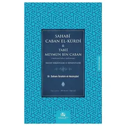 Sahabi Caban El-Kürdi ve Tabii Meymun Bin Caban - Daham İbrahim el-Hesinyani - Asalet Yayınları