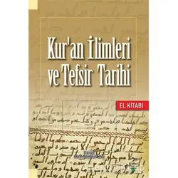 Kuran İlimleri ve Tefsir Tarihi - Zekeriya Pak - Grafiker Yayınları