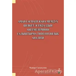 Aman Saspayev Cana Memduh Şevket Esendaldın Angemelerinin Salıştırma-Tipologiyalık Analizi