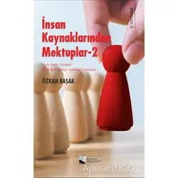 İnsan Kaynaklarından Mektuplar 2 - Özkan Başak - Karina Yayınevi