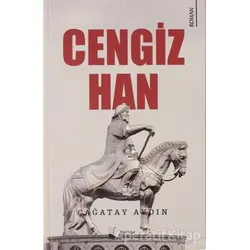 Cengiz Han - Çağatay Aydın - Karina Yayınevi