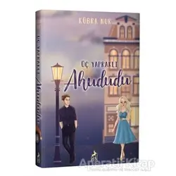 Üç Yapraklı Ahududu - Kübra Nur - Ren Kitap