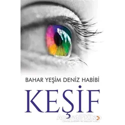 Keşif - Bahar Yeşim Deniz Habibi - Cinius Yayınları