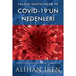 Salgın Hastalıklar ve Covid 19’un Nedenleri - Alihan İren - Cinius Yayınları